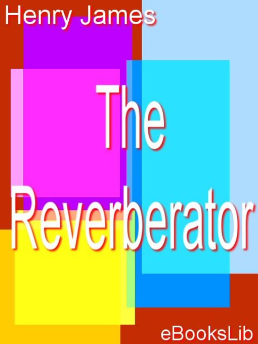 The Reverberator (eBook)